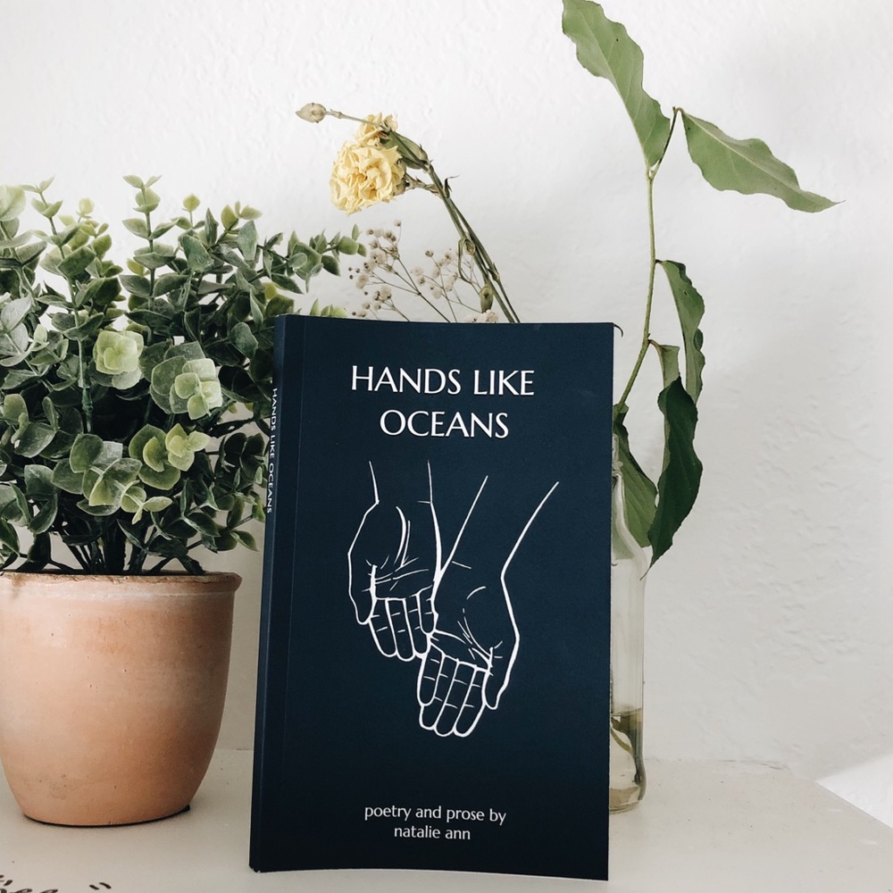 hands like oceans | poetry and prose